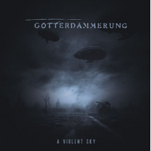 Gotterdammerung - A Violent Sky