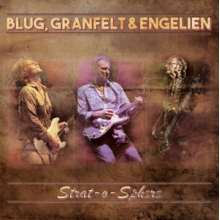 Granfelt Blug & Engelien - Strat-O-Sphere