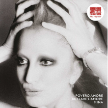 Mazzini , Mina - Povero Amore, Buttare L'amore