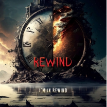 Rewind - I'm the Rewind