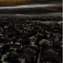 Suburban Eyes - Suburban Eyes