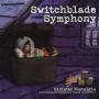 Switchblade Symphony - Sinister Nostalgia
