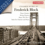 Arc Ensemble - Frederick Block: Chamber Works