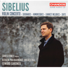 Ehnes, James & Bergen Philharmonic Orchestra & Edward Gardner - Sibelius: Violin Concerto - Serenades - Humoresques - Earnest Melodies - Suite