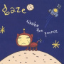 Gaze - Shake the Pounce