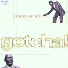 Ranglin, Ernest - Gotcha!