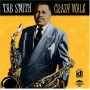 Smith, Tab - Crazy Walk