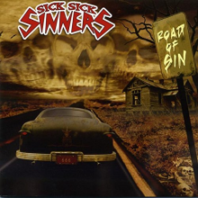 Sick Sick Sinners - Road of Sin