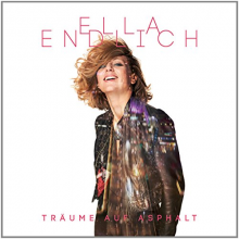 Endlich, Ella - Traume Auf Asphalt