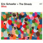 Schaefer, Eric & the Shredz - Bliss