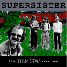 Supersister - The Elton Dean Sessions