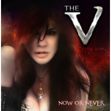 V - Now or Never