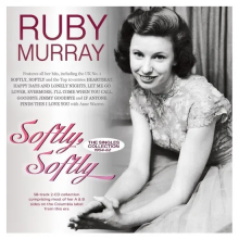 Murray, Ruby - Softly, Softly - the Singles Collection 1954-62