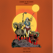 Eagle Twin & Otolith - Legends of the Desert Vol. 4