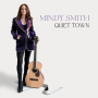 Smith, Mindy - Quiet Town