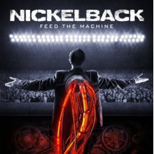 Nickelback - Feed the Machine
