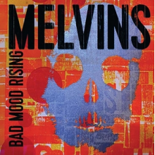 Melvins - Bad Moon Rising