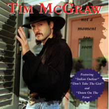 McGraw, Tim - Not a Moment Too Soon