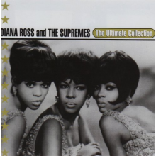 Diana Ross - The Ultimate Collection: Diana Ross & the Supreme