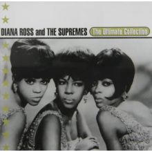 Diana Ross - The Ultimate Collection: Diana Ross & the Supreme