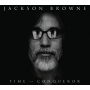 Browne, Jackson - Time the Conqueror
