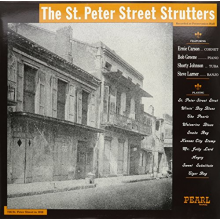 Bob Greene St. Peter Street Strutters - Recorded At Preservation Hall