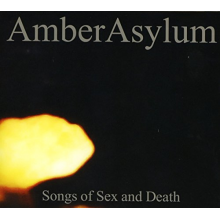 Amber Asylum - Songs of Sex and Death