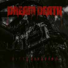 Dream Death - Dissemination