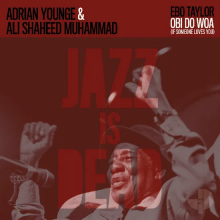 Taylor, Ebo & Adrian Younge & Ali Shaheed Muhammad - Ebo Taylor