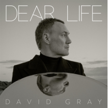 Gray, David - Dear Life