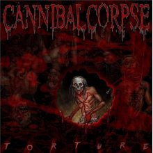 Cannibal Corpse - Torture