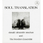Strachan, Donald Alexander - Soul Translation : a Spiritual Suite