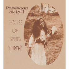Aklaff, Pheeroan - House of Spirit: Mirth