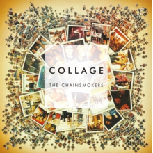 Chainsmokers, the - Collage Ep