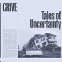 Grive - Tales of Uncertainty