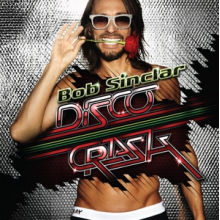 Sinclar, Bob - Disco Crash