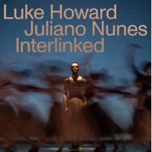 Howard, Luke & Royal Ballet Sinfonia - Interlinked