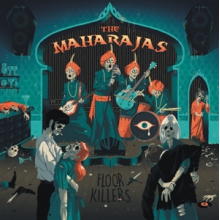 Maharajas - Floor Killers
