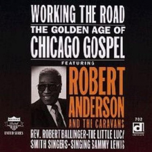 V/A - Working the Road. the Golden Age of