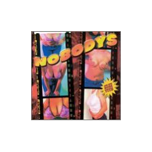 Nobodys - Less Hits More Tits