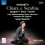 Quatrini, Sesto - Donizetti: Chiara E Serafina