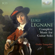 Tampalini, Giulio - Luigi Legnani: Complete Music For Guitar Solo