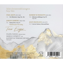 Trio Eiger - Schumann, Amberg, Juon & Francaix: Marchenerzahlungen - For Clarinet, Viola and Piano