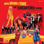V/A - Once Upon a Time the Tarantino Sound