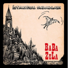 Baba Zula - Istanbul Sokaklari