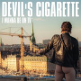 Devil's Cigarette - I Wanna Be On Tv