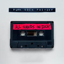 Punk Rock Factory - All Hands On Deck