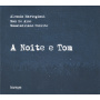 Martegiani, Alessia - A Noite E Tom