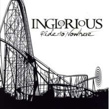 Inglorious - Ride To Nowhere