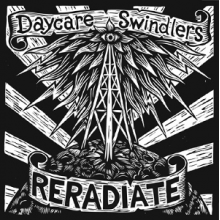 Daycare Swindlers - Reradiate